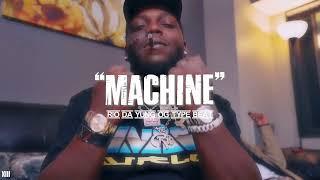 RIO DA YUNG OG X RMC MIKE X FLINT TYPE BEAT 2025 "MACHINE" | @xiiibeats