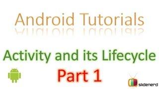 9 Android Activity Lifecycle Part 1 |