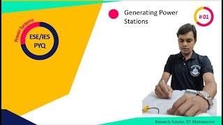 Power System ESE/IES Objective |Generating Power Stations #01