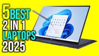 Top 5: Best 2 In 1 Laptops in 2025 - The Best 2 In 1 Laptops {Reviews}