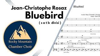 Bluebird ( JEAN-CHRISTOPHE ROSAZ ) | Rocky Mountain Chamber Choir | Demo Reocording