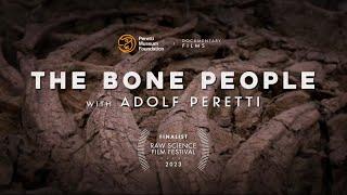 The Bone People with Dr. Adolf Peretti