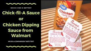 Chick fil A Sauce vs Walmart Chicken Dipping Sauce