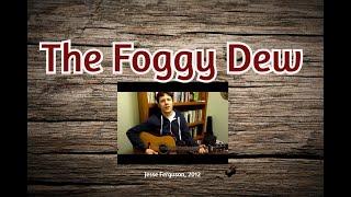 The Foggy Dew