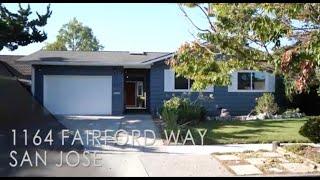 The Keith Walker Team of Intero Presents 1164 Fairford Way, San Jose