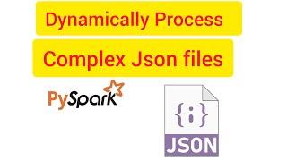 Pyspark Scenarios 21 : Dynamically processing complex json file in pyspark #complexjson #databricks