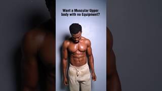 4 Upper Body Workout with no Equipment 