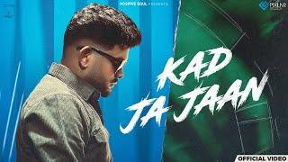 Kad Ja Jaan (Official Video) | Abraam ft. G Noor | Positive Soul | Soch Samaj Ke | New Punjabi Song