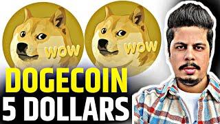 Elon Musk Favourite Dogecoin Hit $5 Dollars in 2025