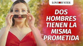 Dos Hombres Tienen La Misma Prometida | @LoveBusterEspanol