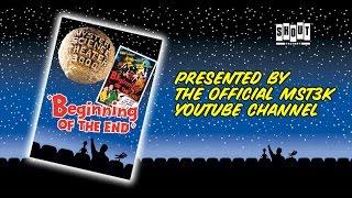 MST3K:  Beginning of the End (FULL MOVIE)