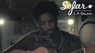 L.A. Salami - Monday May Be Coming | Sofar London