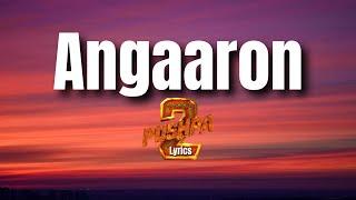 Pushpa 2 - Angaaron Lyrics | Shreya Ghoshal | Hindi Song Lyrical