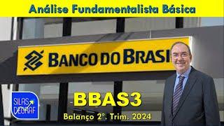 BBAS3 - BANCO DO BRASIL S/A. ANÁLISE FUNDAMENTALISTA BÁSICA. PROF. SILAS DEGRAF