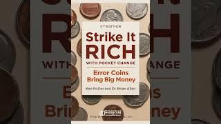 "Strike It Rich with Pocket Change" reveals rare coins that are hiding in plain sight