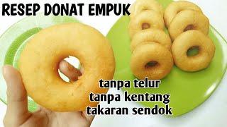 RESEP DONAT TANPA TELUR  TANPA KENTANG || EMPUK DAN LEMBUT #resepdonat