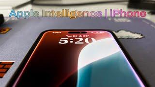 Apple Intelligence For iPhone | How To Enable It & Features Explained