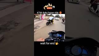 KTM duke hyper ride ️‍@rider_in #shortsvideo #shorts #short #viral