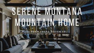 Full House Tour! Serene Montana Home with Jaw-Dropping Interiors.