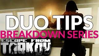 Escape From Tarkov - DUO TIPS - COMMUNICATION / BREAKDOWN & ANALYSIS - KRASHED