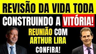 REVISÃO DA VIDA TODA: CONSTRUINDO A VITÓRIA!