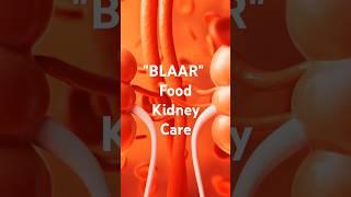 Keep Your Kidneys Healthy with BLAAR #kidney #kidneyresearch#kidneydisease#kidneystone#kidneyhealth