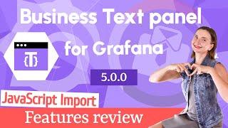 Business Text Panel for Grafana | Plugin overview | Tutorial | Main features