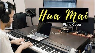 Hua Mai | Piano Cover