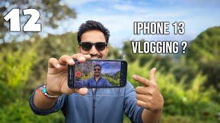 Vlog12 iPhone 13 क्या आज भी Vlogging के लिए Best Hai