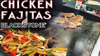 HOW TO MAKE THE BEST CHICKEN FAJITAS ON THE BLACKSTONE GRIDDLE! EASY FLAT TOP RECIPE