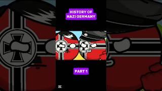 History of Nazi Germany Part 1 #history #countryball #nazi Subscribe