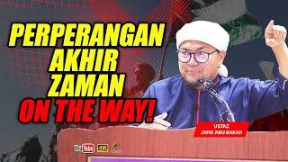 Imam Mahdi Dah Hampir Muncul? - Ustaz Jafri Abu Bakar