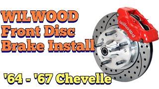 1964 - 1967 Chevelle GM A-Body Wilwood Front Disc Brake Install