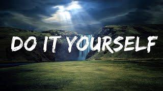 ILIRA - Do It Yourself (Lyrics) Lyrics Video