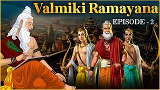 Valmiki Ramayana | Episode 2 | Bal Kand | ऋषि विश्वामित्र और श्री राम की भेट | Shailendra Bharti