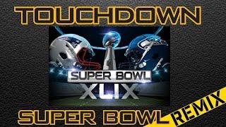 TouchDown REMIX Super Bowl MuscleGamer Edition