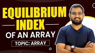 Equilibrium Index of an Array Problem | LeetCode Solution in Java