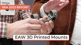 EAW 3D Printed Mounts | IWA 2023 Report