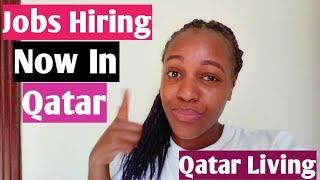 QATAR JOBS UPDATE For All Nationalities!/Qatar Living/frashiawokabi