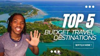 Where To Travel for CHEAP in 2022 | BEST BUDGET TRAVEL DESTINATIONS