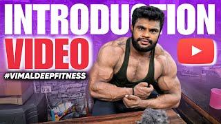 My First Introduction Video Of My Channel | Mr Vimal Deep | Vimal Deep Fitness Gym | 2023