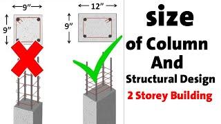 Size of Column and Steel Structural Design by Civil Engineers