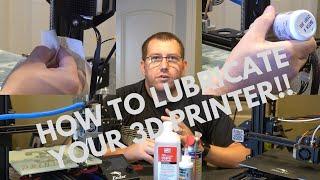 How to Lubricate Your 3d Printer (The Simple Way)