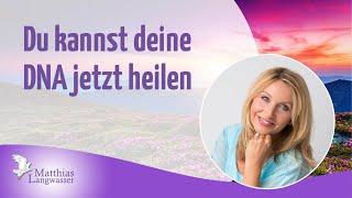 Interview mit Pavlina Klemm: Du kannst deine DNA jetzt heilen