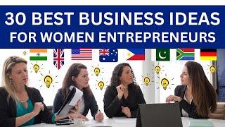 30 Best Business Ideas for Women Entrepreneurs in 2025