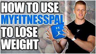 MyFitnessPal For Fat Loss