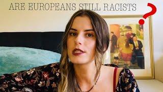 ARE EUROPEANS STILL RACISTS & NATIONALISTS TRAVELING EXPERIENCE OF GIRL FROM  TO  SUBTITLES