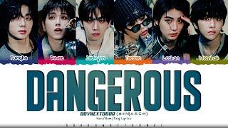 BOYNEXTDOOR 'Dangerous' Lyrics (보이넥스트도어 부모님 관람불가 가사) [Color Coded Han_Rom_Eng] | ShadowByYoongi