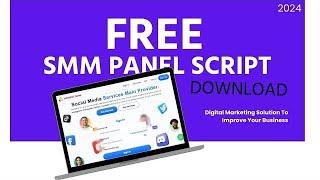 Free SMM panel script free (Without Bugs)