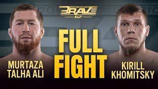 Murtaza Talha vs Kirill Khomitsky | FULL FIGHT | BRAVE CF 62